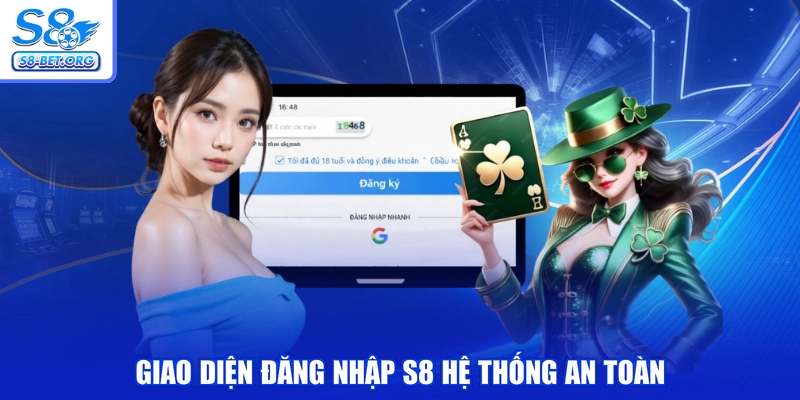 Giao diện đăng nhập S8 hệ thống an toàn